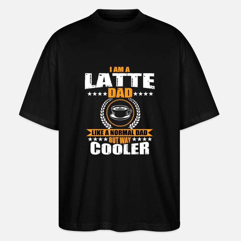 Latte Papa Kaffeetrinker - Stanley/Stella Oversized Unisex Bio T-Shirt Blaster 2.0 - Schwarz