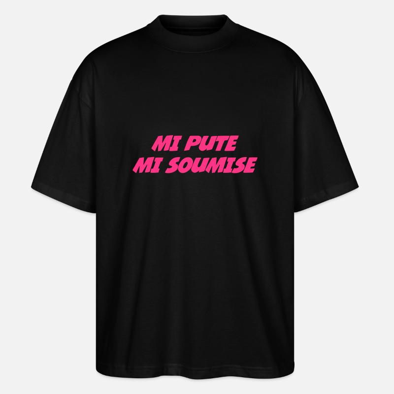 Mi Pute Mi Soumise - T-shirt bio Blaster 2.0 coupe oversize Stanley/Stella Unisexe - noir