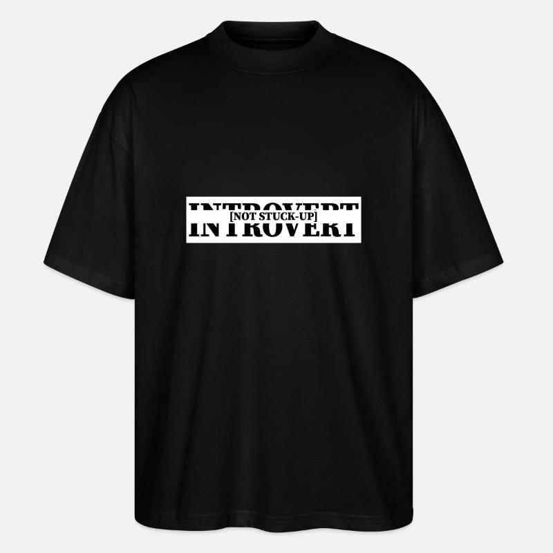 Introverti, pas coincé - T-shirt bio Blaster 2.0 coupe oversize Stanley/Stella Unisexe - noir