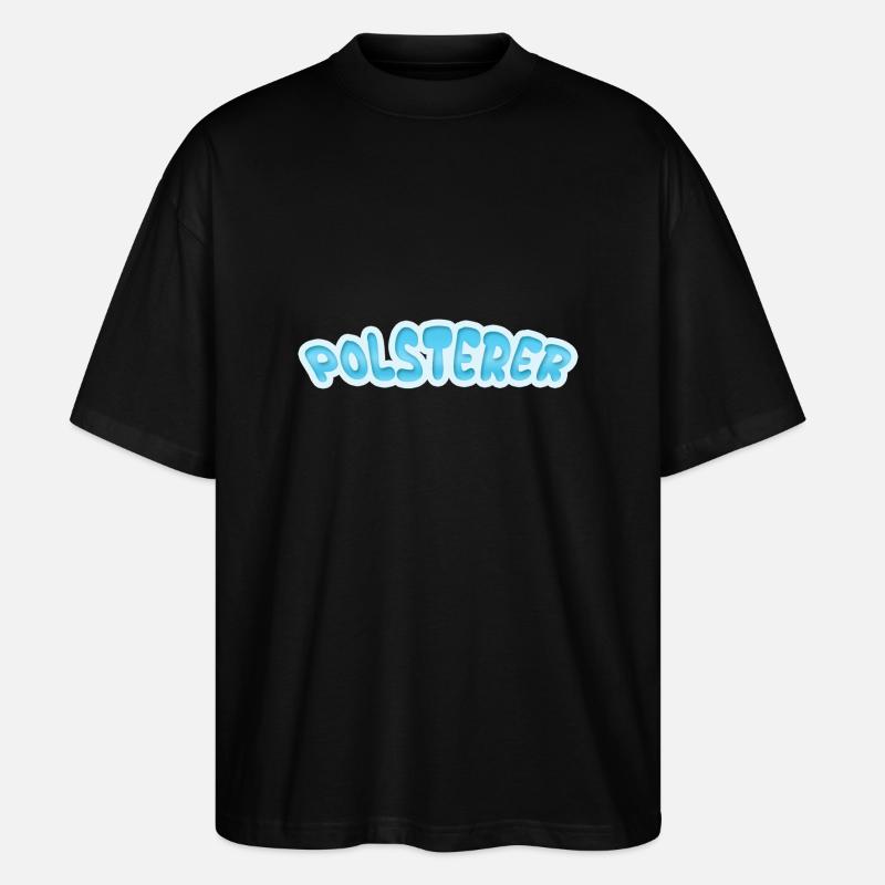 Polsterer Polsterer - Stanley/Stella Oversized Unisex Bio T-Shirt Blaster 2.0 - Schwarz