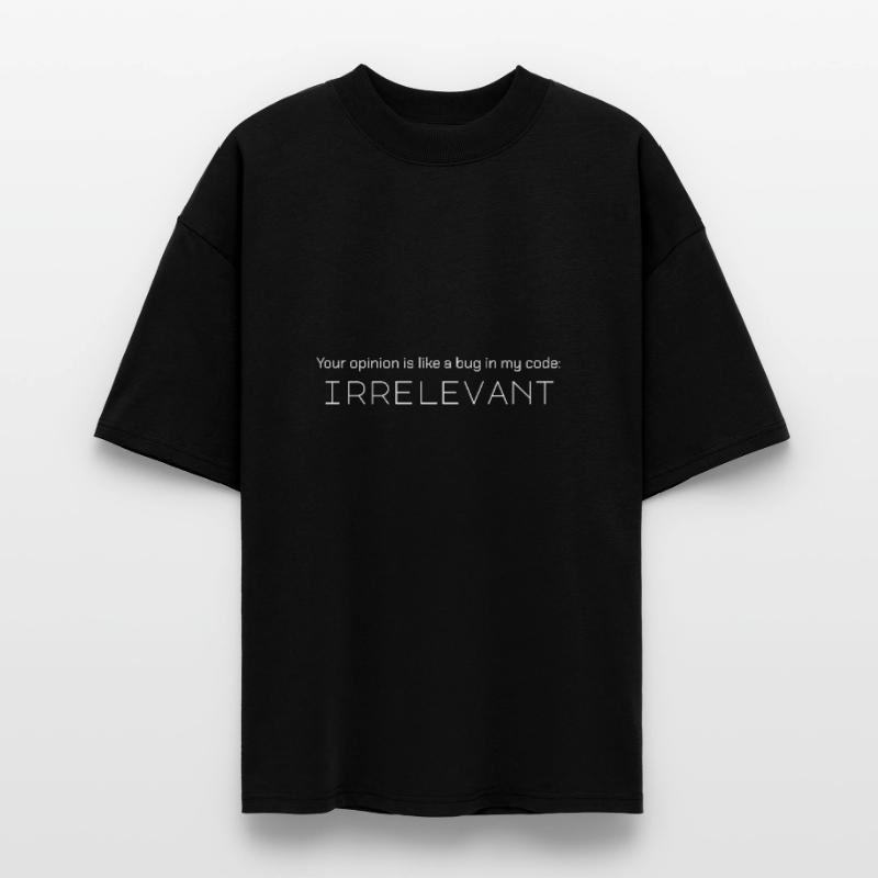 Votre avis est comme un bug dans mon code : non pertinent T-shirt bio Blaster 2.0 coupe oversize Stanley/Stella Unisexe
