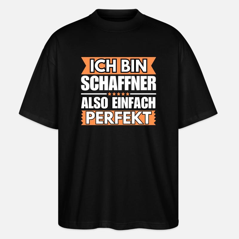 Einfach ein Perfekter Schaffner - Stanley/Stella Oversized Unisex Bio T-Shirt Blaster 2.0 - Schwarz