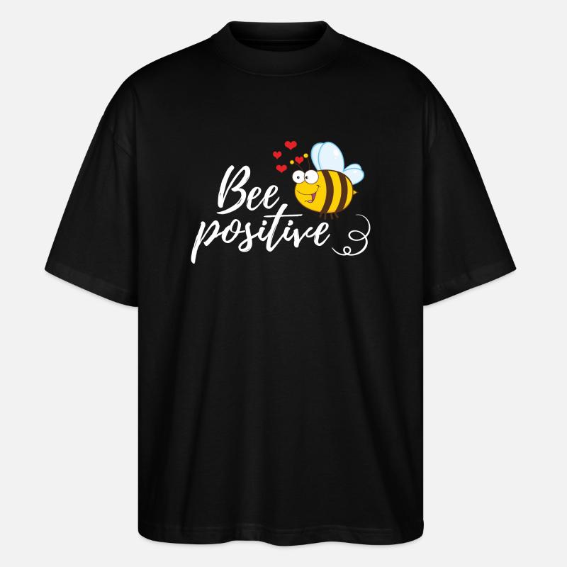 Funny Bee Saying Bee Positive - Stanley/Stella Oversized Unisex Organic T-shirt Blaster 2.0 - black