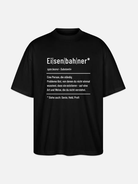 Eisenbahner - Definition - Lexikon - Stanley/Stella Oversized Unisex Bio T-Shirt Blaster 2.0 - Schwarz