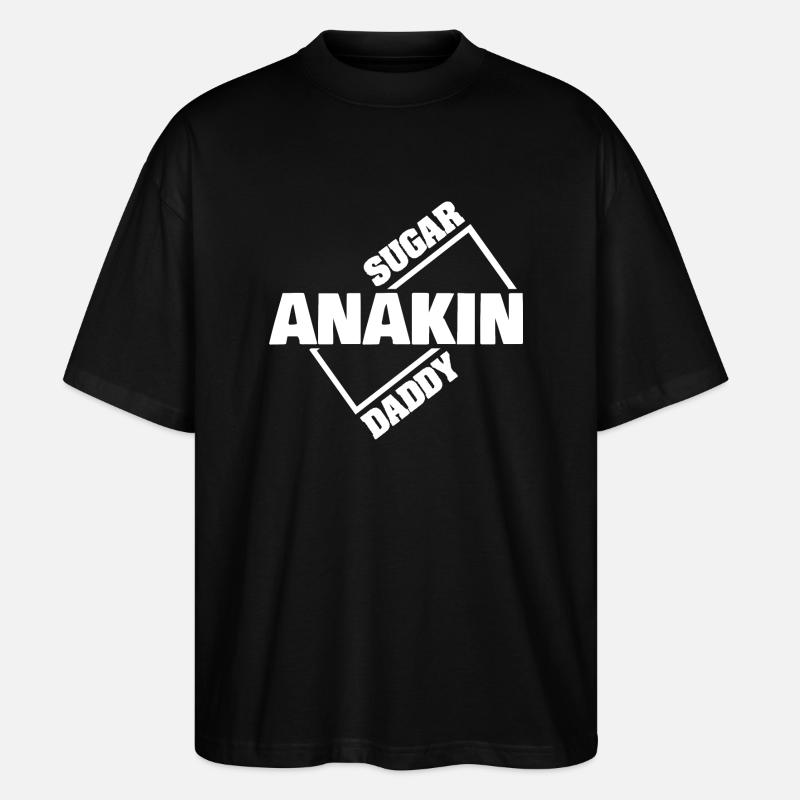 Sugardaddy Anakin - Stanley/Stella Oversized Unisex Bio T-Shirt Blaster 2.0 - Schwarz