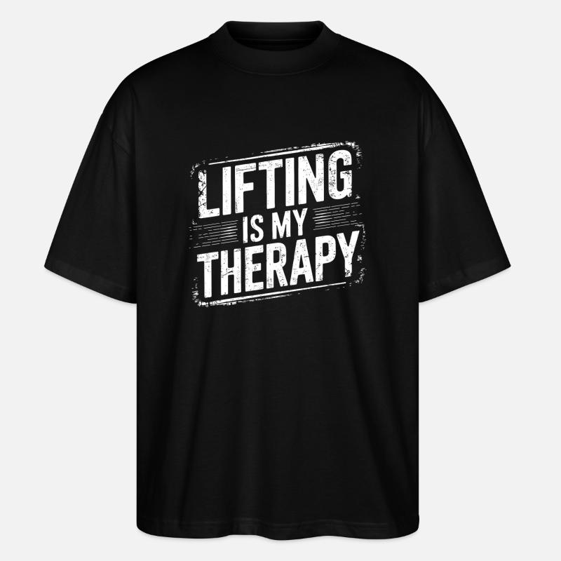 Lifting is my Therapy - Stanley/Stella Oversized Unisex Bio T-Shirt Blaster 2.0 - Schwarz