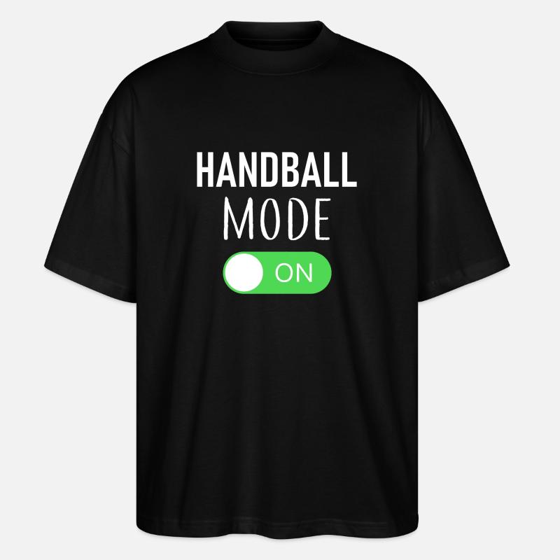 Handball Mode On - Stanley/Stella Oversized Unisex Bio T-Shirt Blaster 2.0 - Schwarz