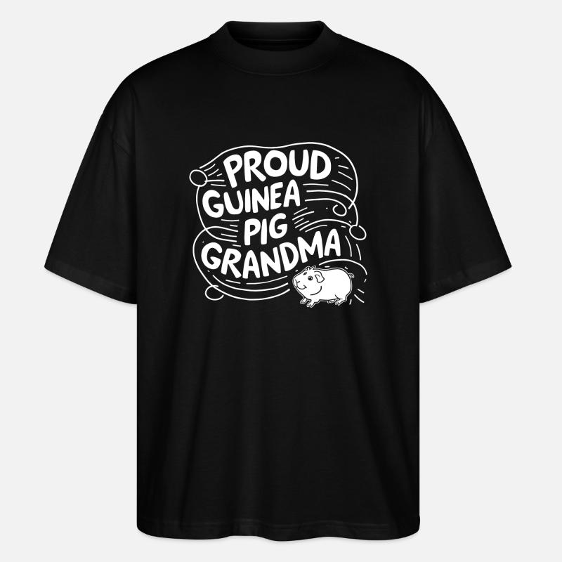 Fière grand-mère cochon d’Inde - T-shirt bio Blaster 2.0 coupe oversize Stanley/Stella Unisexe - noir