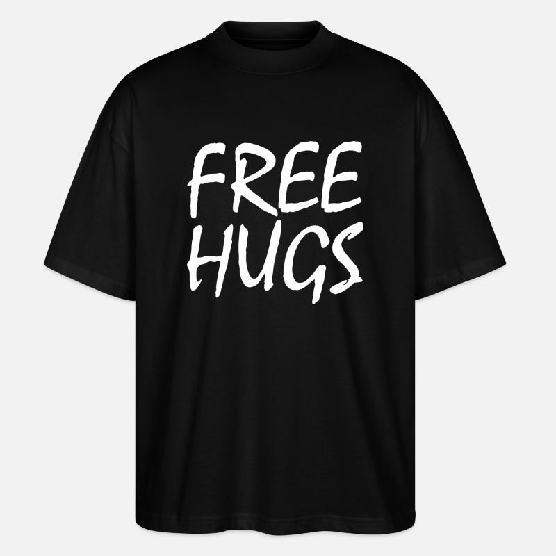 Free Hugs - Stanley/Stella Oversized Unisex Bio T-Shirt Blaster 2.0 - Schwarz