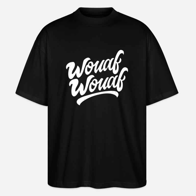Wouaf wouaf - T-shirt bio Blaster 2.0 coupe oversize Stanley/Stella Unisexe - noir