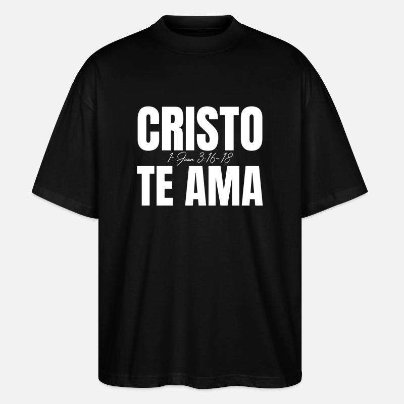 Christ t’aime (Blanc) - T-shirt bio Blaster 2.0 coupe oversize Stanley/Stella Unisexe - noir