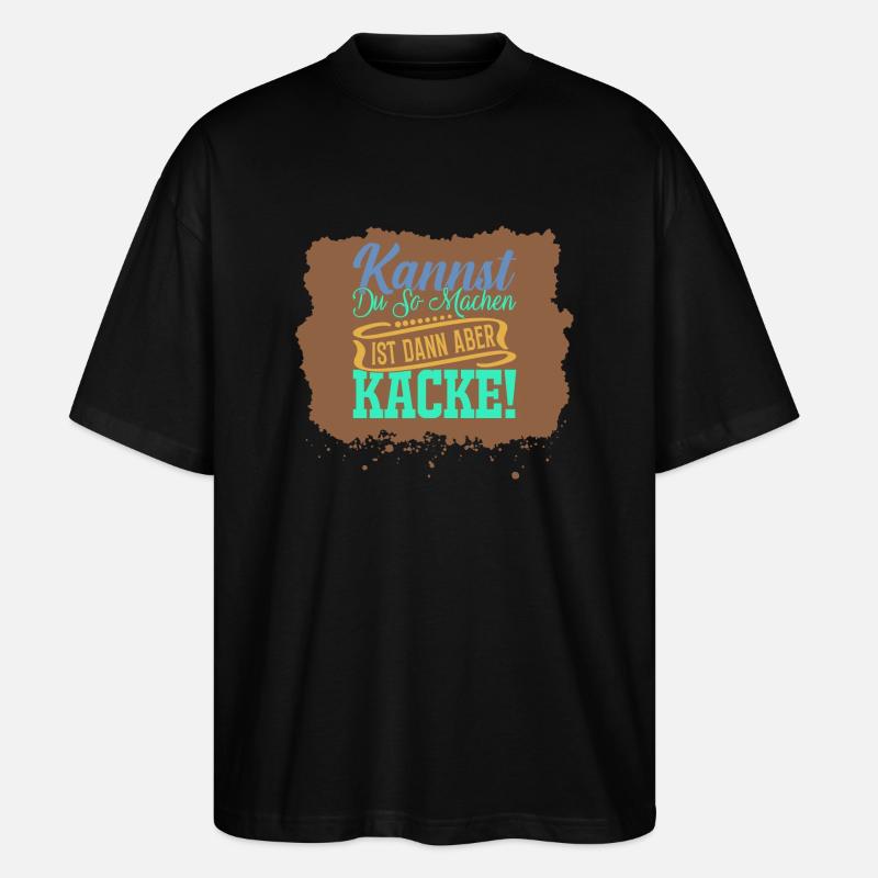 kannst du so machen - Stanley/Stella Oversized Unisex Bio T-Shirt Blaster 2.0 - Schwarz