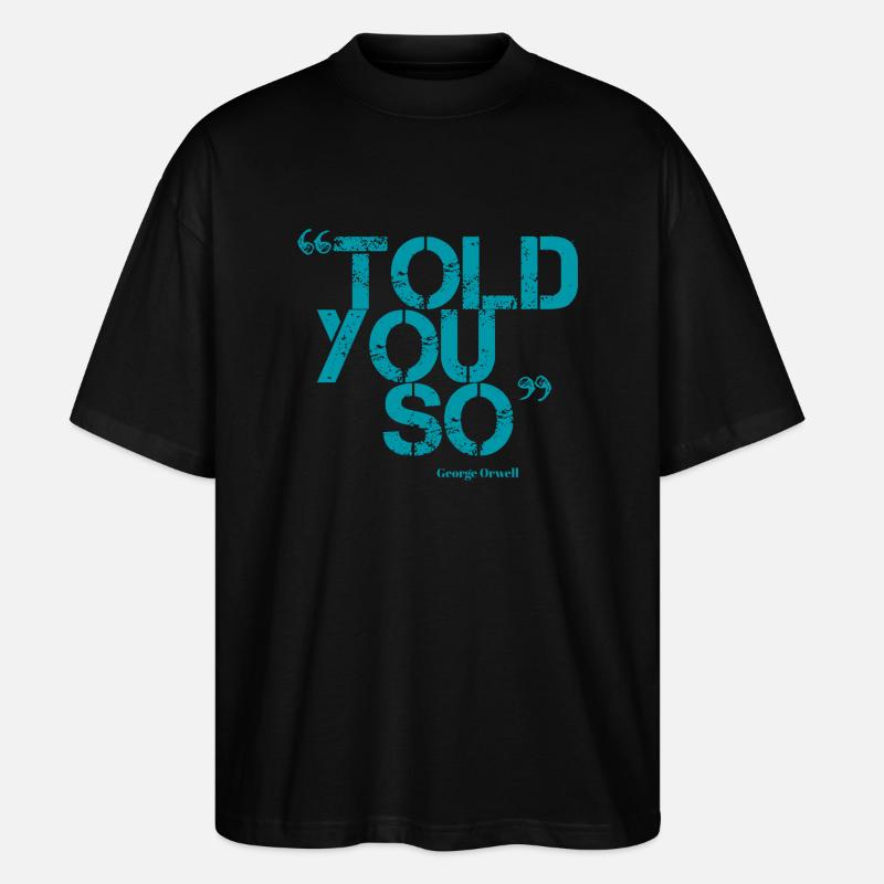 ORWELL (blau) - Stanley/Stella Oversized Unisex Bio T-Shirt Blaster 2.0 - Schwarz