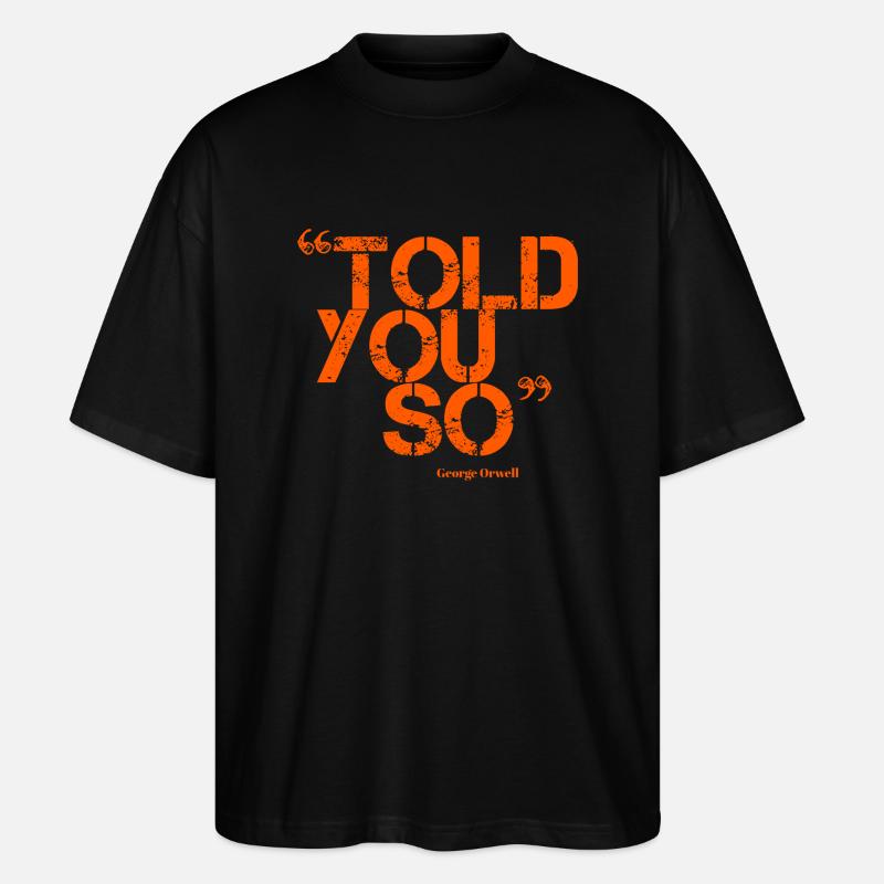 ORWELL (orange) - Stanley/Stella Oversized Unisex Bio T-Shirt Blaster 2.0 - Schwarz