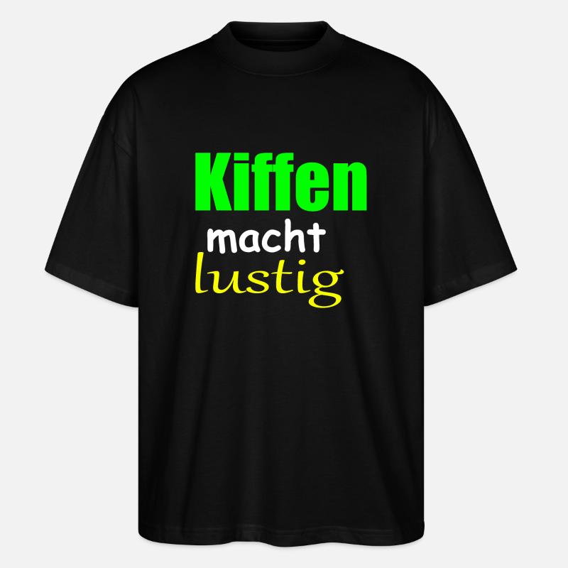 Fumer de l’herbe, c’est amusant - T-shirt bio Blaster 2.0 coupe oversize Stanley/Stella Unisexe - noir