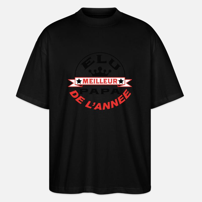 Elu meilleur papa de l'année - T-shirt bio Blaster 2.0 coupe oversize Stanley/Stella Unisexe - noir