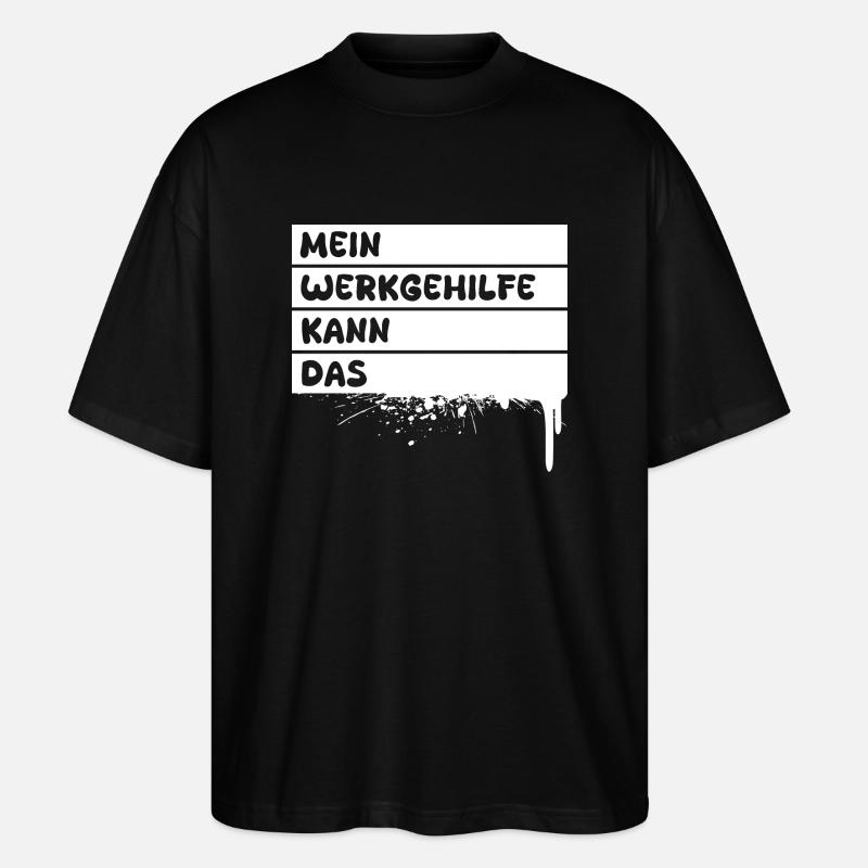 Beruf Werkgehilfe - Stanley/Stella Oversized Unisex Bio T-Shirt Blaster 2.0 - Schwarz