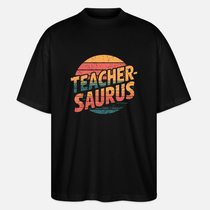Teacher-saurus 14 - Stanley/Stella Oversized Unisex Bio T-Shirt Blaster 2.0 - Schwarz