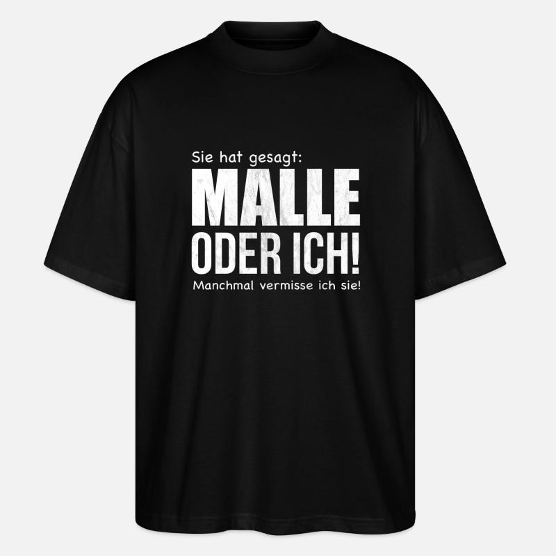 Malle oder Ich! - Stanley/Stella Oversized Unisex Bio T-Shirt Blaster 2.0 - Schwarz