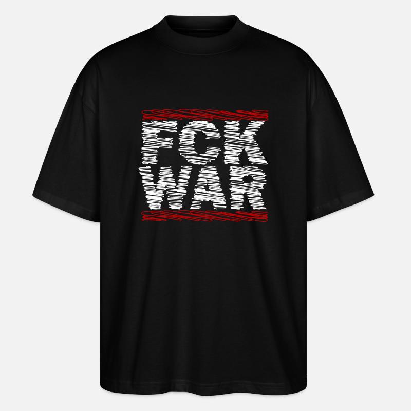 FCK WAR - Frieden - Stanley/Stella Oversized Unisex Bio T-Shirt Blaster 2.0 - Schwarz