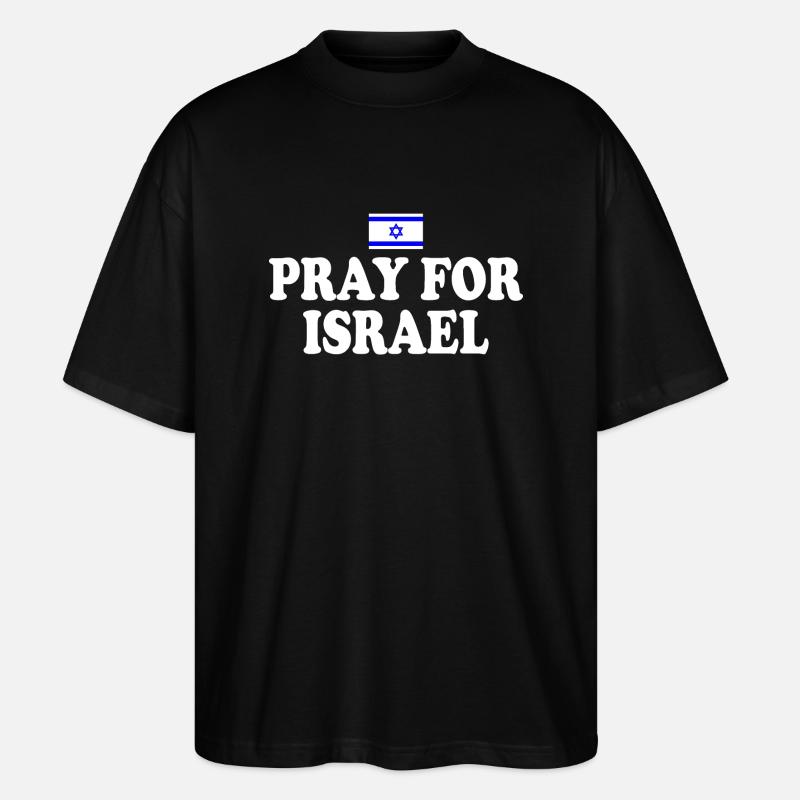 Pray for israel - Stanley/Stella Oversized Unisex Bio T-Shirt Blaster 2.0 - Schwarz