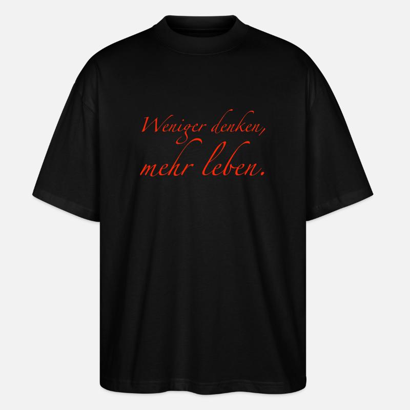 Penser moins, vivre plus - T-shirt bio Blaster 2.0 coupe oversize Stanley/Stella Unisexe - noir