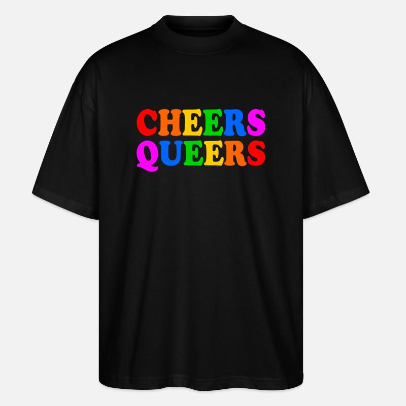 Cheers queers - Stanley/Stella Oversized Unisex Bio T-Shirt Blaster 2.0 - Schwarz