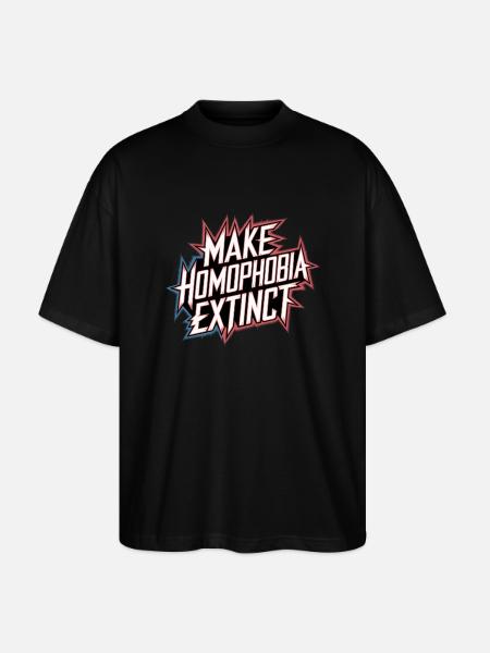 Make Homophobia Extinct 7 - Stanley/Stella Oversized Unisex Bio T-Shirt Blaster 2.0 - Schwarz