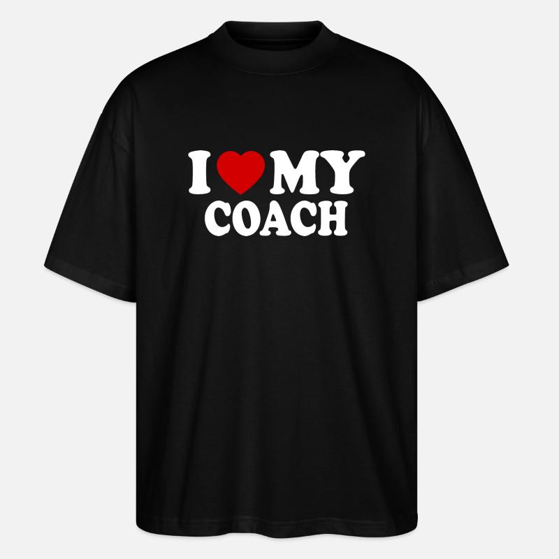 I love my coach - T-shirt bio Blaster 2.0 coupe oversize Stanley/Stella Unisexe - noir