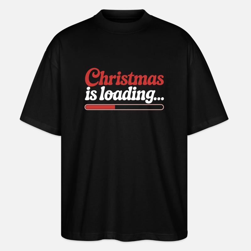 Weihnachten wird geladen ... - Stanley/Stella Oversized Unisex Bio T-Shirt Blaster 2.0 - Schwarz