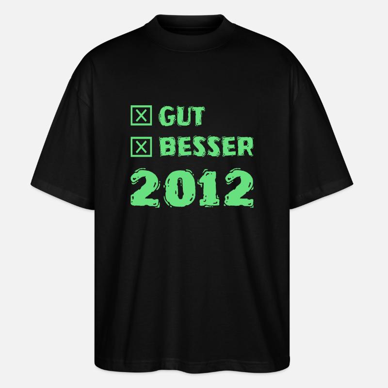 Besser 2012 - Stanley/Stella Oversized Unisex Bio T-Shirt Blaster 2.0 - Schwarz