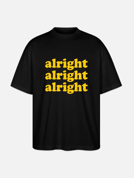 Alright Alright Alright - Stanley/Stella Oversized Unisex Organic T-shirt Blaster 2.0 - black