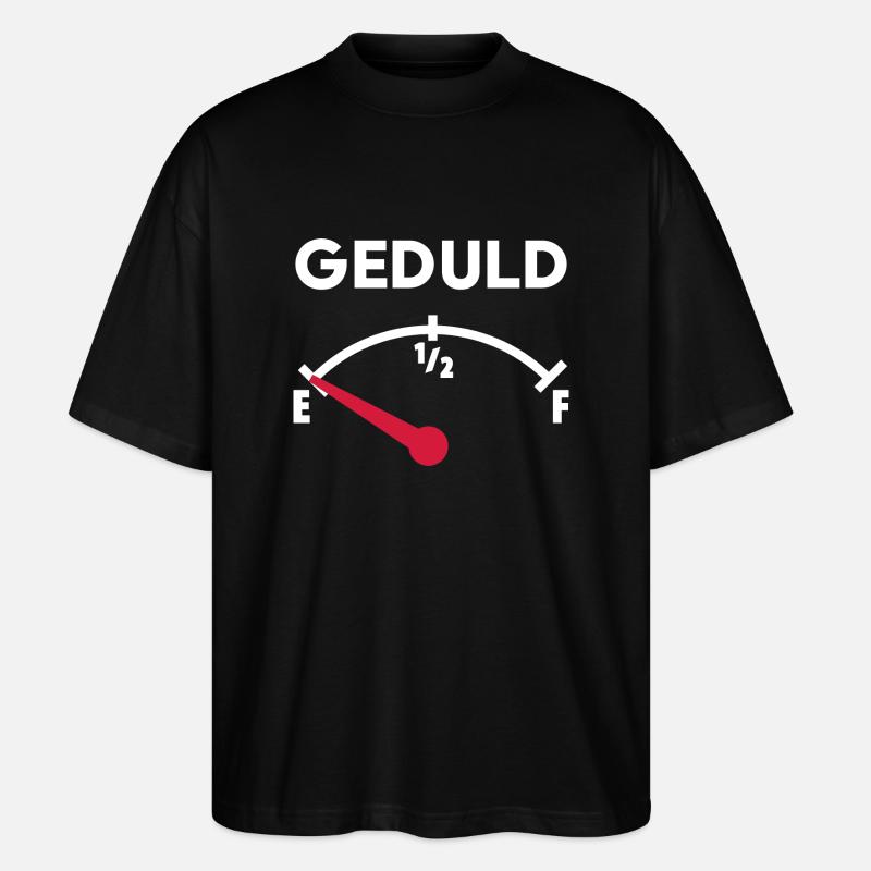 Geduld - Stanley/Stella Oversized Unisex Bio T-Shirt Blaster 2.0 - Schwarz