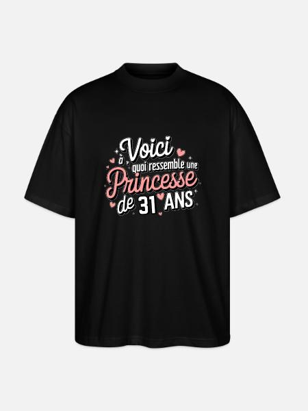 31 Year Old Princess - Stanley/Stella Oversized Unisex Organic T-shirt Blaster 2.0 - black