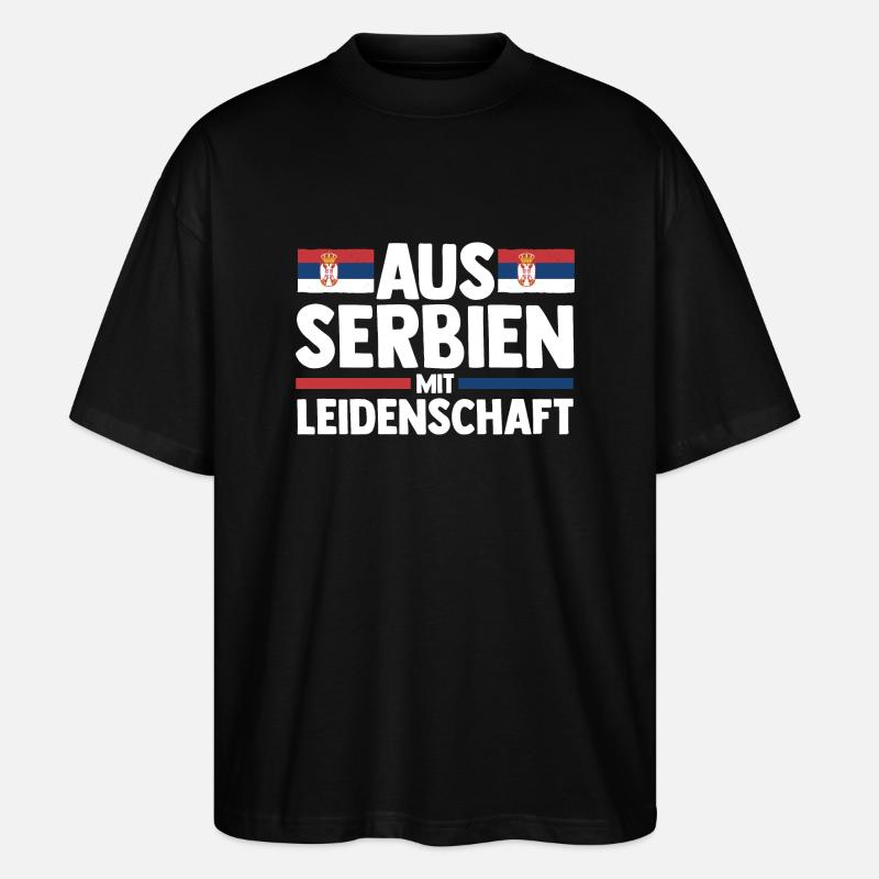 Serben Serbisch Serbien - Stanley/Stella Oversized Unisex Bio T-Shirt Blaster 2.0 - Schwarz