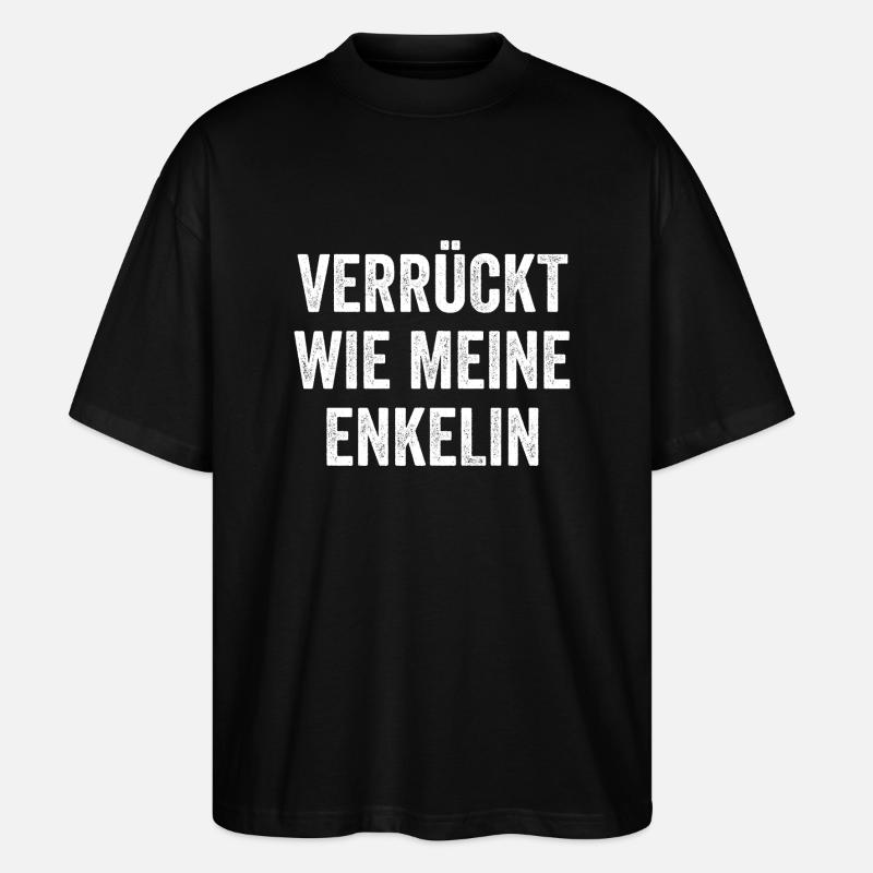 Großvater Opa - Stanley/Stella Oversized Unisex Bio T-Shirt Blaster 2.0 - Schwarz