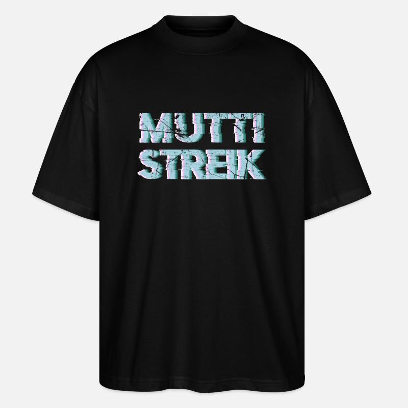 Muttistreik vs pubertierende Kinder - Stanley/Stella Oversized Unisex Bio T-Shirt Blaster 2.0 - Schwarz
