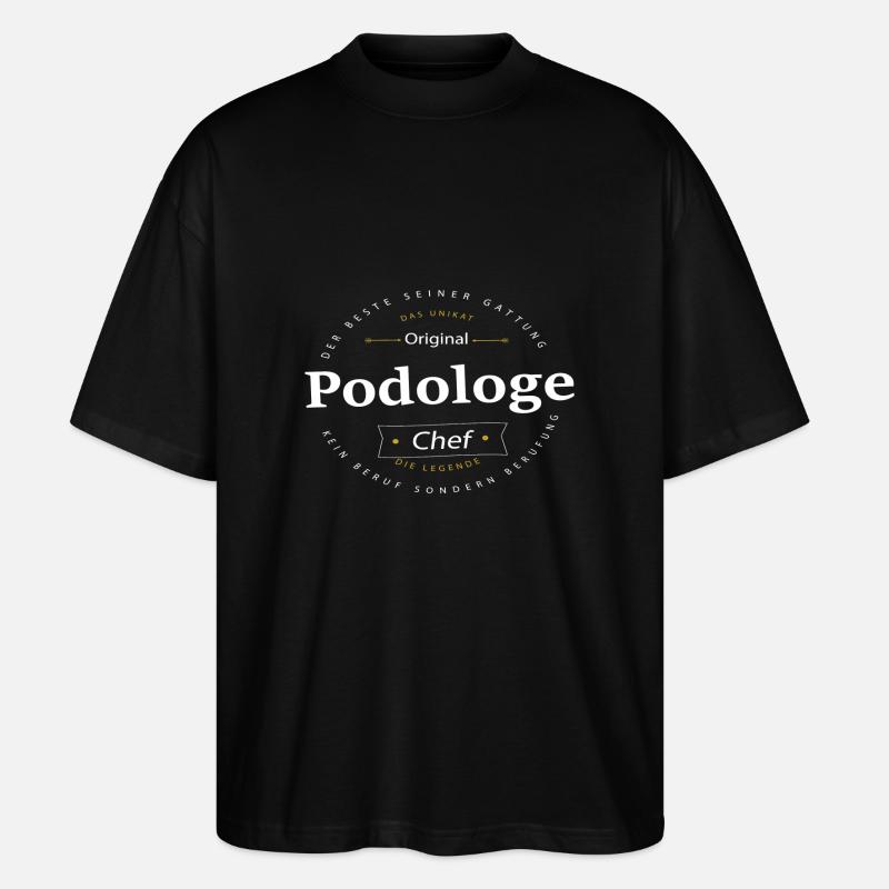 Beruf Podologe - Stanley/Stella Oversized Unisex Bio T-Shirt Blaster 2.0 - Schwarz