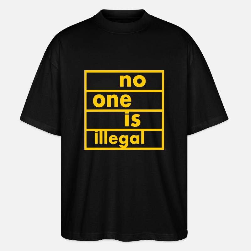 No one is illegal - T-shirt bio Blaster 2.0 coupe oversize Stanley/Stella Unisexe - noir