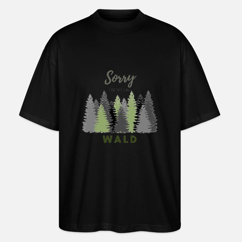 Ich bin im Wald - Stanley/Stella Oversized Unisex Bio T-Shirt Blaster 2.0 - Schwarz