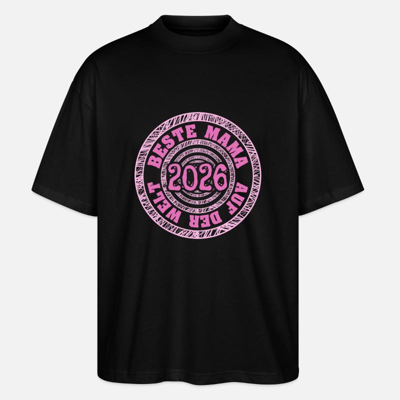 Mama 2026 - Stanley/Stella Oversized Unisex Bio T-Shirt Blaster 2.0 - Schwarz