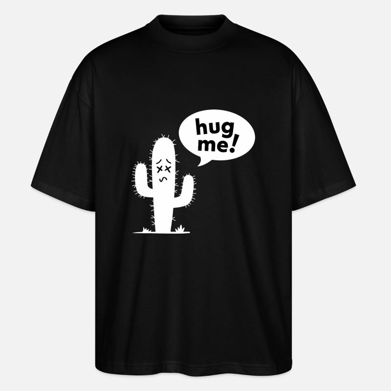 Fais-moi un câlin! - Cactus drôle - T-shirt bio Blaster 2.0 coupe oversize Stanley/Stella Unisexe - noir