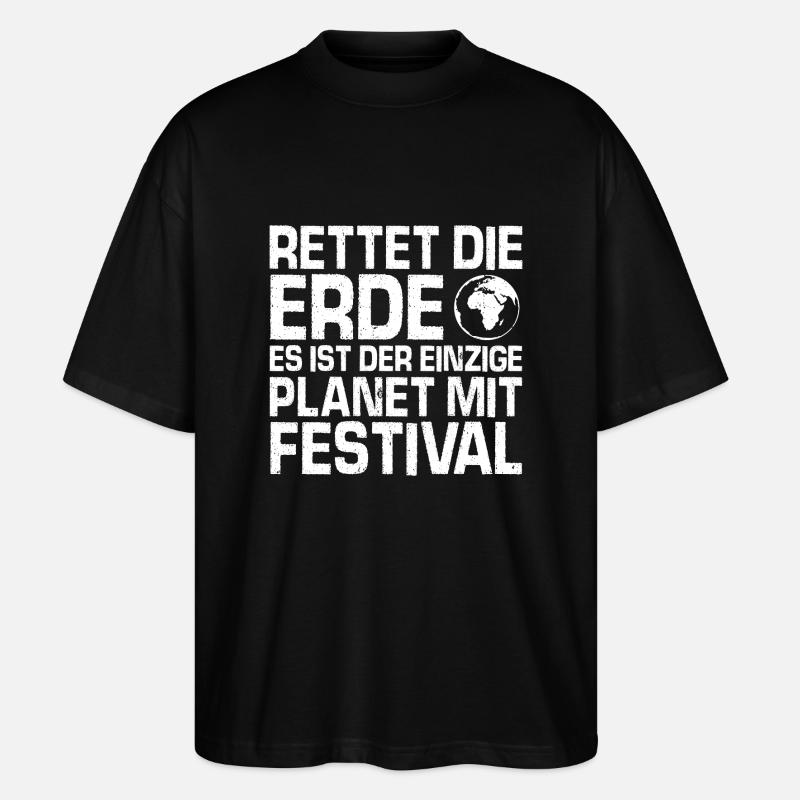 Festival -Rettet die Erde - Stanley/Stella Oversized Unisex Bio T-Shirt Blaster 2.0 - Schwarz