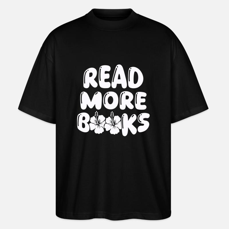Lire plus de livres - T-shirt bio Blaster 2.0 coupe oversize Stanley/Stella Unisexe - noir