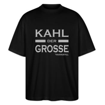 Kahl der Grosse - Haare-Glatze-lustige Sprüche V1 - Stanley/Stella Oversized Unisex Bio T-Shirt Blaster 2.0 - Schwarz - Vorne - Alina (178cm) & Michal (187cm)