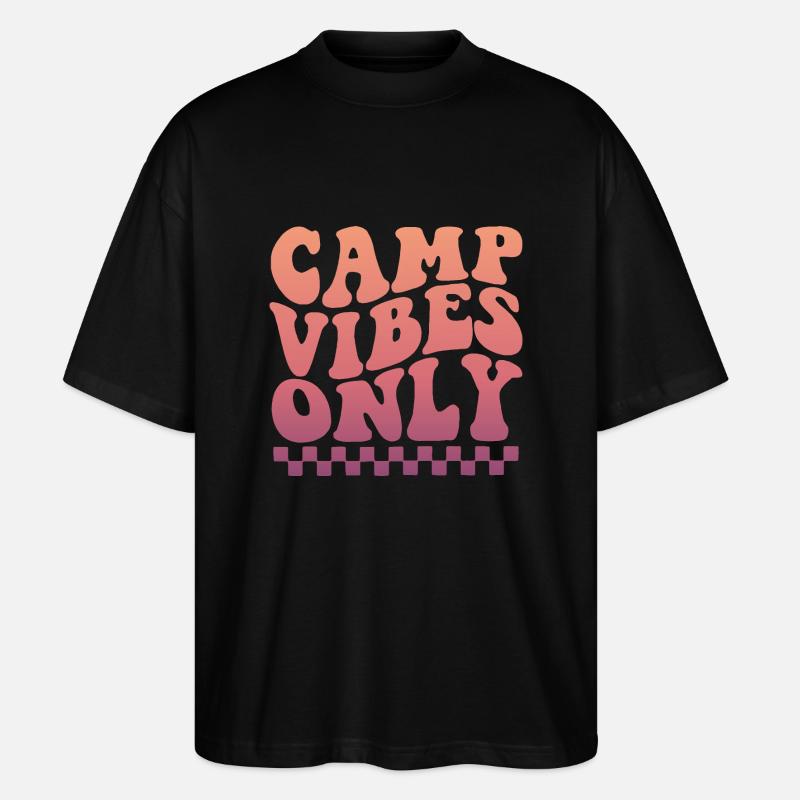 Camp Vibes Only - Stanley/Stella Oversized Unisex Bio T-Shirt Blaster 2.0 - Schwarz