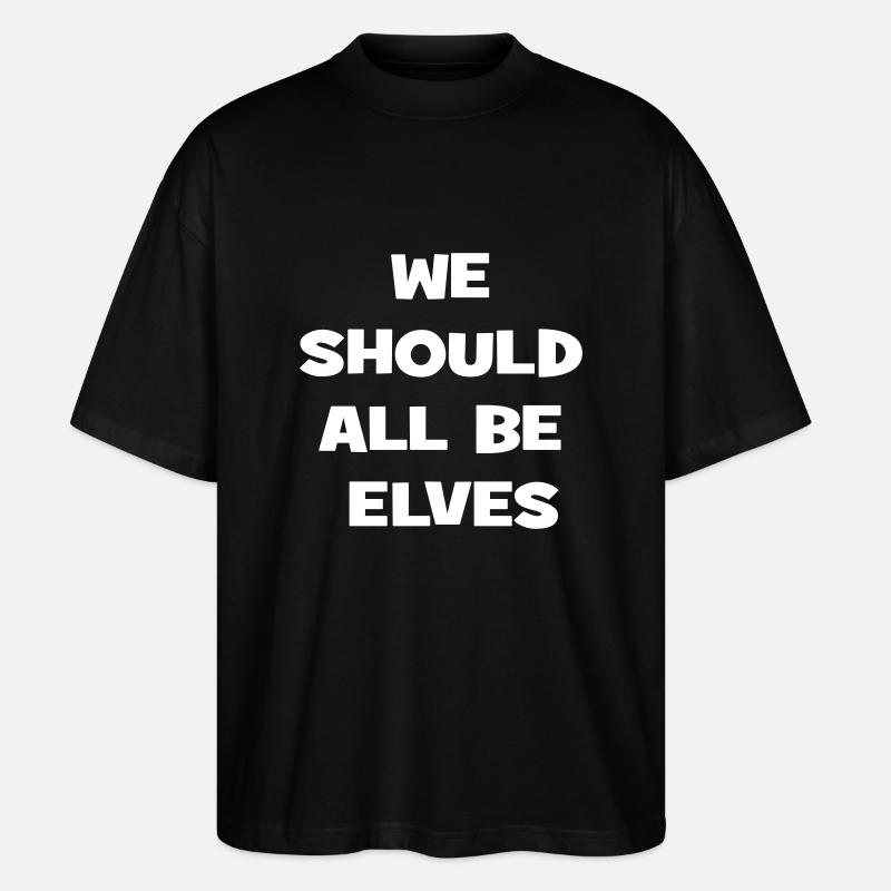 Elf - Stanley/Stella Oversized Unisex Bio T-Shirt Blaster 2.0 - Schwarz