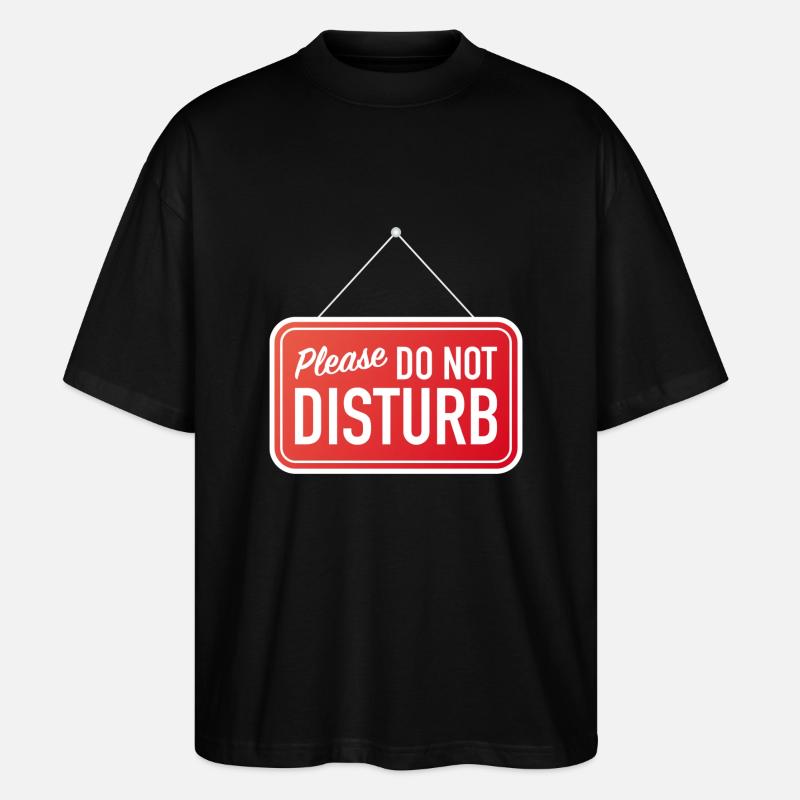 Please do not disturb - T-shirt bio Blaster 2.0 coupe oversize Stanley/Stella Unisexe - noir