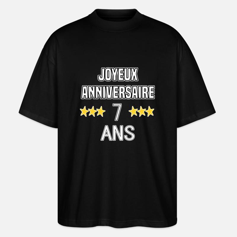 Joyeux Anniversaire 7 Ans - T-shirt bio Blaster 2.0 coupe oversize Stanley/Stella Unisexe - noir