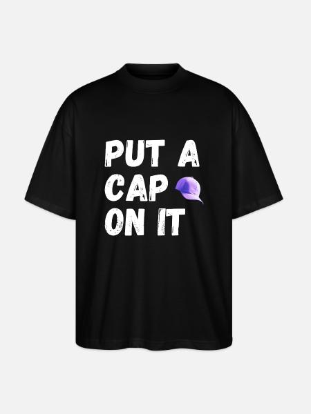Put a cap on it - Stanley/Stella Oversized Unisex Organic T-shirt Blaster 2.0 - black